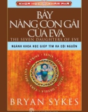 bảy nàng con gái của eva: phần 1 - bryan sykes