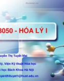 Bài giảng Hóa lý 1: Chương 4.1 và 4.2 - Nguyễn Thị Tuyết Mai