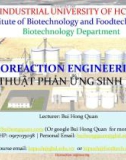 Bài giảng Kỹ thuật phản ứng sinh học: Chương 1 - Bùi Hồng Quân