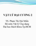 Bài giảng Vật lý đại cương 2: Chương 1 - TS. Phạm Thị Hải Miền