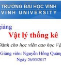 Bài giảng Vật lý thống kê: Chương 4 - Nguyễn Hồng Quảng