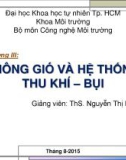 Bài giảng Môi trường không khí: Chương 3 - ThS. Nguyễn Thị Kim Anh (tt)