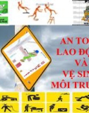 Bài giảng An toàn lao động và vệ sinh môi trường