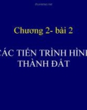 Bài giảng Khoa học đất - Chương 2: Các tiến trình hình thành đất