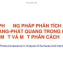 Bài giảng Phương pháp phân tích quang phát quang trong bề mặt và mặt phân cách (Photoluminescence In Analysis Of Surfaces And Interfaces)