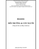 Bài giảng Môi trường và con người - ĐH Phạm Văn Đồng