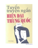 Tuyển tập truyện ngắn Trung Quốc hiện đại (Tập I): Phần 1