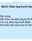 Bài giảng Vi sinh vật học: Bài 8 - Bùi Hồng Quân