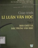 Giáo trình Lí luận văn học (Tập 1: Bản chất và đặc trưng văn học): Phần 1