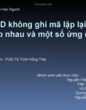 Tiểu luận sinh học người: AND không ghi mã lặp lại kế tiếp nhau và một số ứng dụng