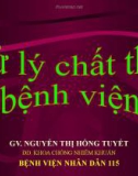 Bài giảng Xử lý chất thải bệnh viện - GV. Nguyễn Thị Hồng Tuyết