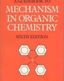 a guid to mechanism in organic chemistry (6th edition): part 1