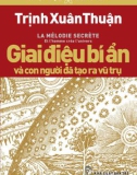 giai điệu bí ẩn và con người đã tạo ra vũ trụ: phần 1