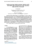 Giảng dạy học phần văn học Trung Quốc cho sinh viên chuyên ngữ ở bậc đại học theo hướng tích hợp