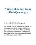 Những phức tạp trong biểu hiện cuả gen