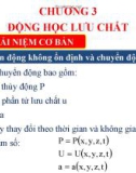 Bài giảng các quá trình cơ học - Chương 3: Động học lưu chất