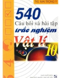 540 câu hỏi và bài tập trắc nghiệm Vật lí 10: Phần 1