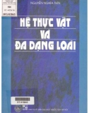 Giáo trình Hệ thực vật và đa dạng loài: Phần 1