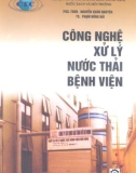 Công nghệ xử lý nước thải bệnh viện part 1