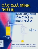 Các quá trình thiết bị trong công nghệ hóa chất và thực phẩm : Phần riêng dưới tác động của nhiệt part 1