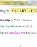 Bài giảng Vật liệu nhiệt lạnh: Chương 2 - TS. Hà Anh Tùng