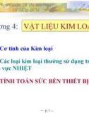 Bài giảng Vật liệu nhiệt lạnh: Chương 4 - TS. Hà Anh Tùng