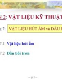 Bài giảng Vật liệu nhiệt lạnh: Chương 7 - TS. Hà Anh Tùng