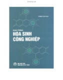 Giáo trình Hóa sinh công nghiệp: Phần 1 – Lê Ngọc Tú (chủ biên)