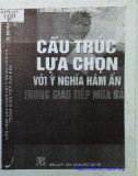 Bình diện ngữ dụng học trong giao tiếp mua bán: Phần 1