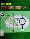 Giáo trình Hóa sinh thực vật: Phần 1