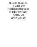 Biogeochemical, Health, and Ecotoxicological Perspectives on Gold and Gold Mining