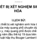 Bài giảng Thiết bị xét nghiệm sinh hóa