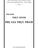 Giáo trình Thực hành phụ gia thực phẩm - Trường Đại học Công nghiệp Thành phố Hồ Chí Minh