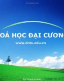 Bài giảng Hóa học đại cương: Chương 9 - GV. Quách An Bình