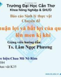 Sự thuận lợi và bất lợi của quá trình lên men kị khí