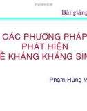 Các phương pháp phát hiện đề kháng kháng sinh