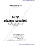 Thực hành bài tập hóa học đại cương (Hóa học lý thuyết cơ sở): Phần 1