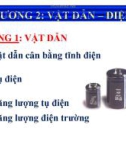 Chương 2: Vật dẫn và điện môi (phần 1)