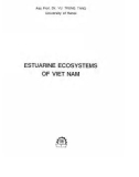 Khai thác, duy trì và phát triển nguồn lợi - Các hệ sinh thái cửa sông Việt Nam: Phần 1