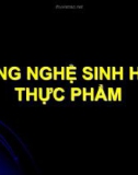 Bài giảng Chương 1 - Công nghệ sinh học thực phẩm