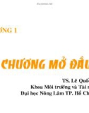 Bài giảng môn Công nghệ sinh học môi trường: Chương 1 - TS. Lê Quốc Tuấn