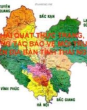 Bài giảng Khái quát thực trạng, công tác bảo vệ môi trường trên địa bàn tỉnh Thái Nguyên