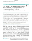 Lack of effects of ooplasm transfer on early development of interspecies somatic cell nuclear transfer bison embryos