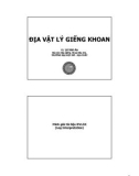 Bài giảng Địa vật lý giếng khoan: Phần 7 - TS. Lê Hải An