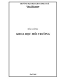 Bài giảng Khoa học môi trường - ĐH Khoa học Huế