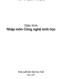 Giáo trình Nhập môn Công nghệ sinh học - PGS. TS. Nguyễn Hoàng Lộc