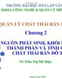 Bài giảng: Quản lý chất thải rắn đô thị - Chương 2 (TS. Trần Thị Mỹ Diệu)