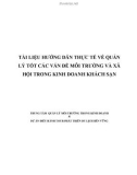 Tài liệu hướng dẫn thực tế về quản lý tốt các vấn đề môi trường và xã hội trong kinh doanh khách sạn