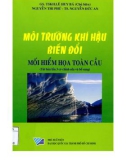 Mối hiểm họa toàn cầu và Môi trường khí hậu biến đổi: Phần 1