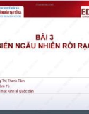 Bài giảng Lý thuyết xác suất và thống kê toán: Bài 3 - ThS. Hoàng Thị Thanh Tâm